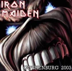Iron Maiden (UK-1) : Gothenburg 2003